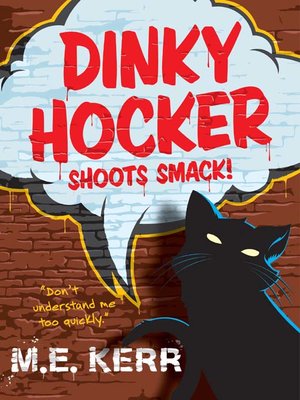 cover image of Dinky Hocker Shoots Smack!